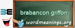 WordMeaning blackboard for brabancon griffon
